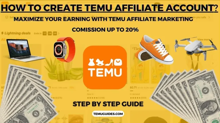 How to create Temu affiliate account, How to create Temu affiliate account in 2023